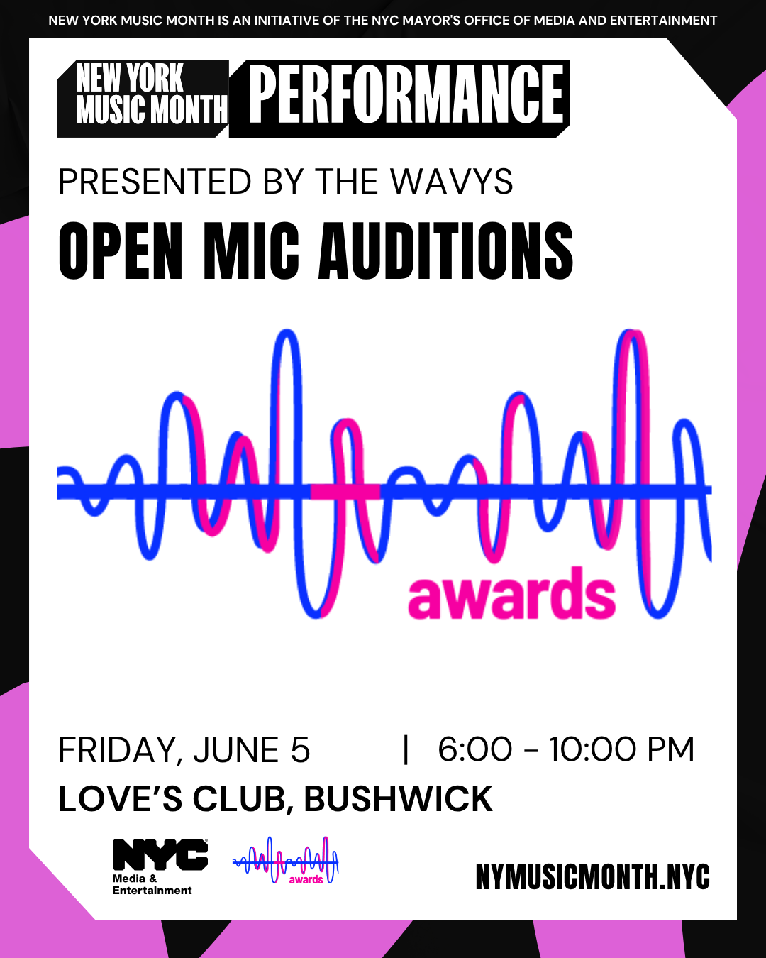 Cover art for #The Wavys New York Music Month Open Mic — Love's Club