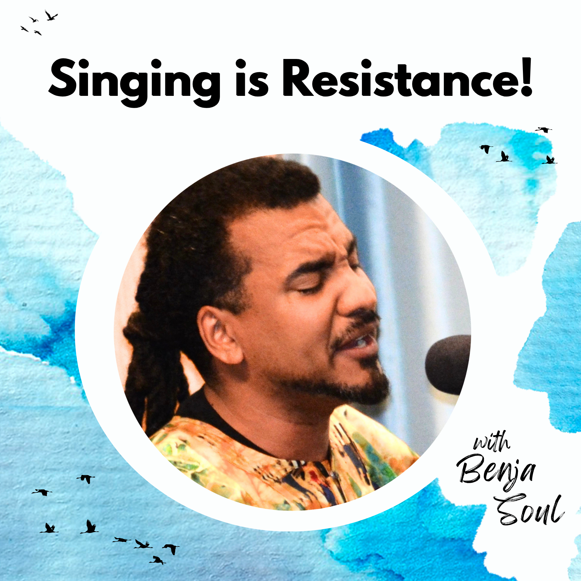 Cover art for #Singing is Resistance with BenjaSoul — The Berkeley Alembic