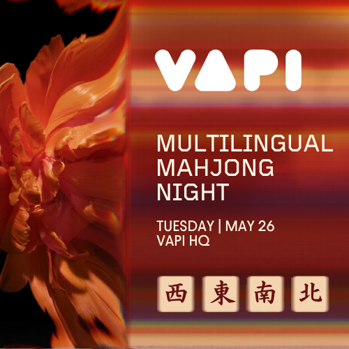 Cover art for #Mahjong & Multilingual AI Night at Vapi — San Francisco, CA