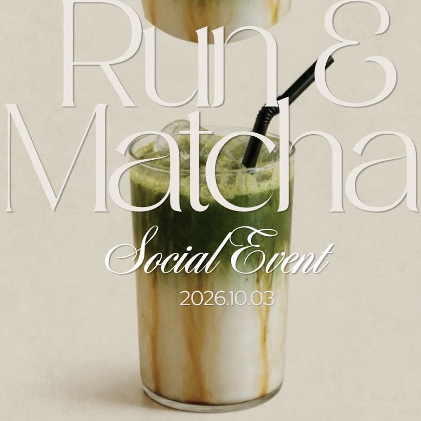 Run × Matcha × Cheese Cake Social Event