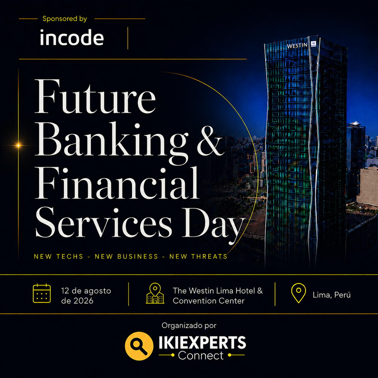 Future Banking & Financial Services Day - New Techs , New Business & New Treats