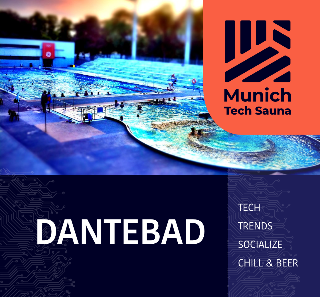 Munich Tech Sauna September Meetup - Dantebad