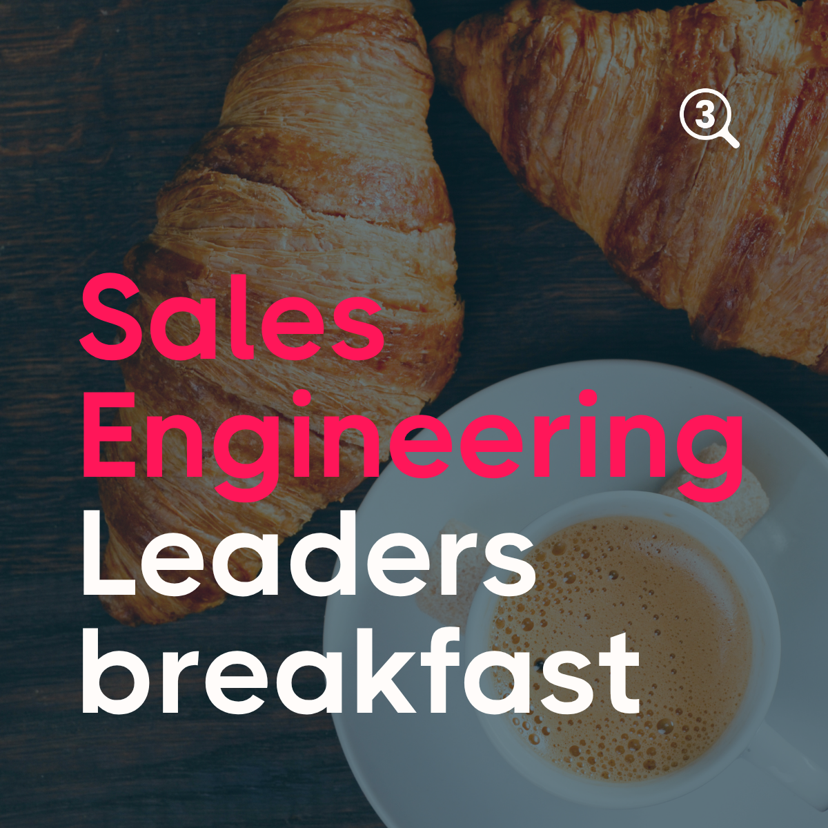 Austin Sales Engineering Leaders Breakfast