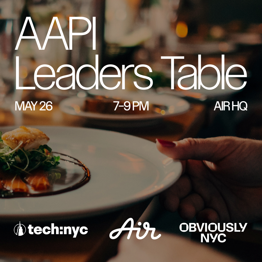 Cover art for #AAPI Leaders Table by Air x Tech:NYC — New York, NY