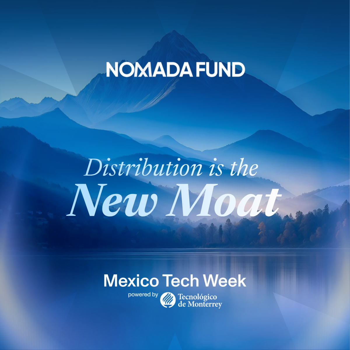 "Distribution is the New Moat" Presentación de Nomada Fund