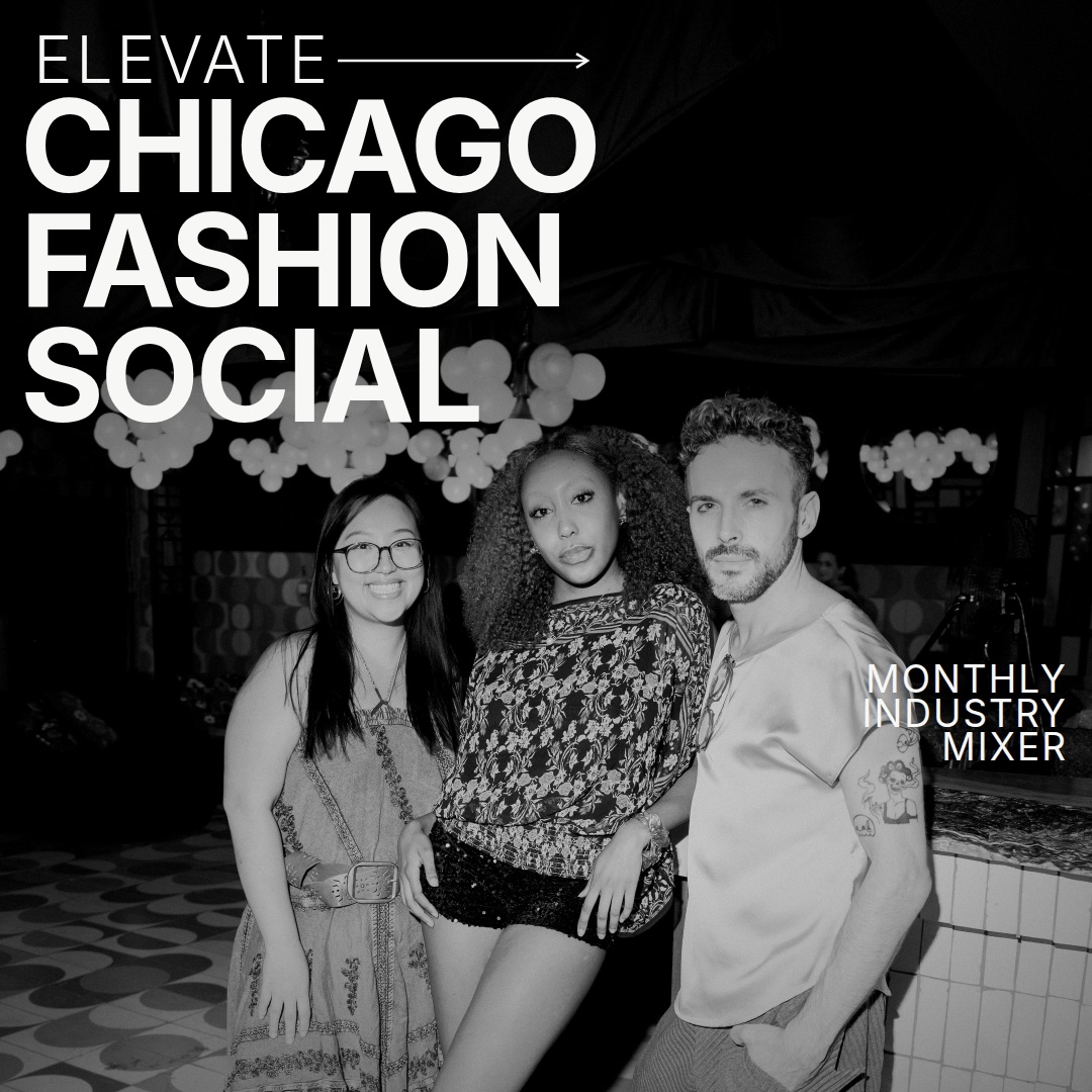 Elevate V6: Chicago Fashion Social | Fashion Week Edition