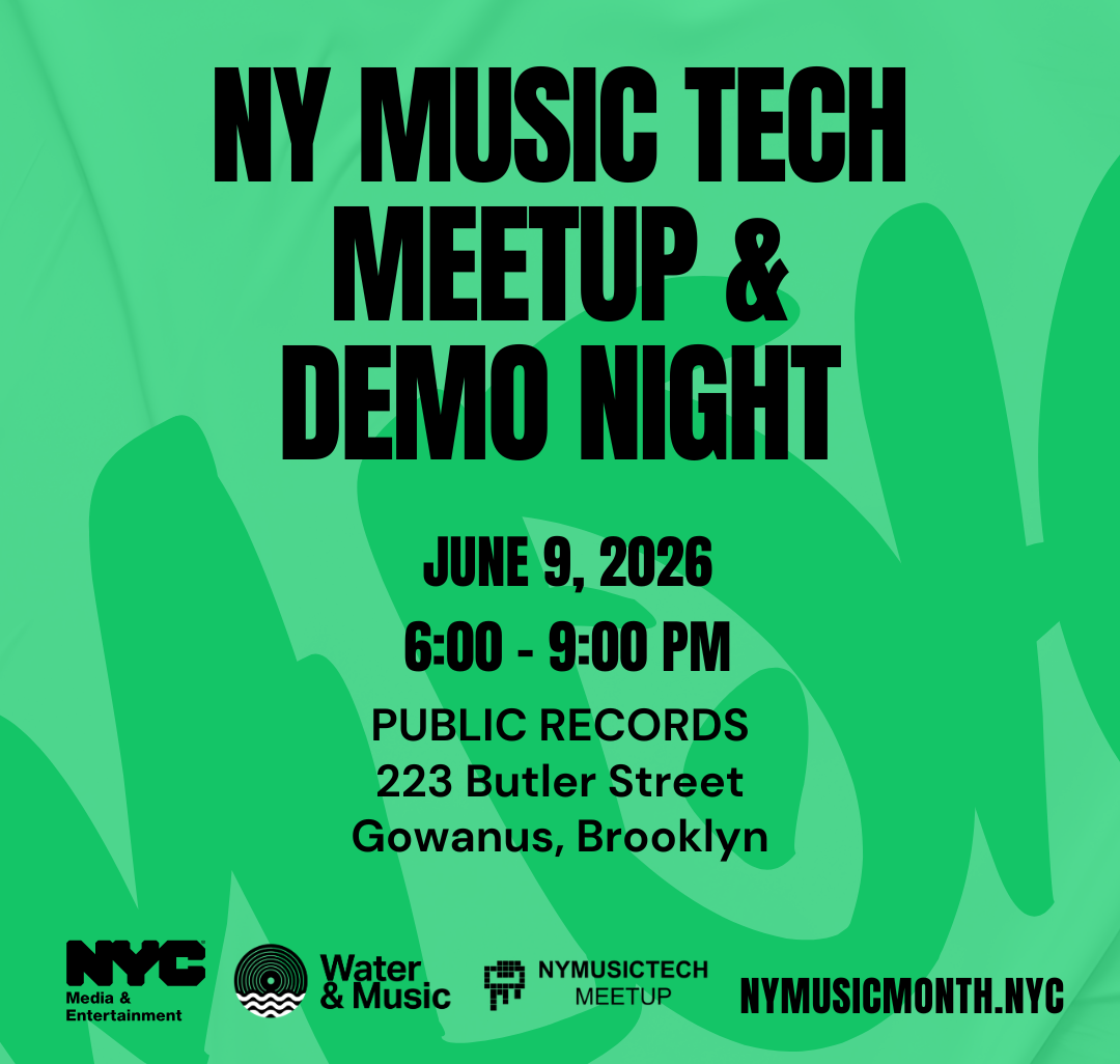 NY MusicTech Meetup & Demo Night — New York Music Month Edition