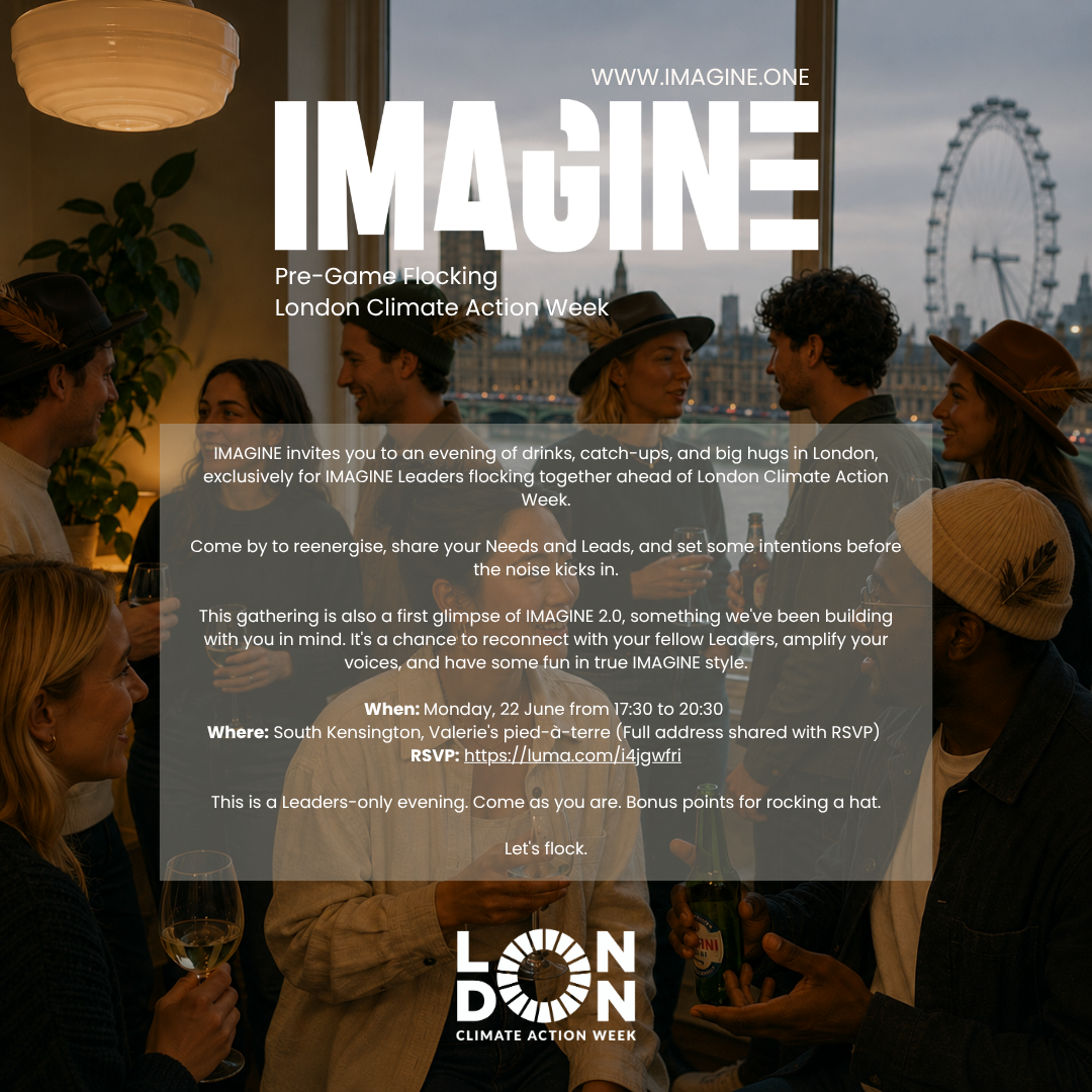 Cover art for #IMAGINE Pre-Game Flocking - London Climate Action Week — London, United Kingdom