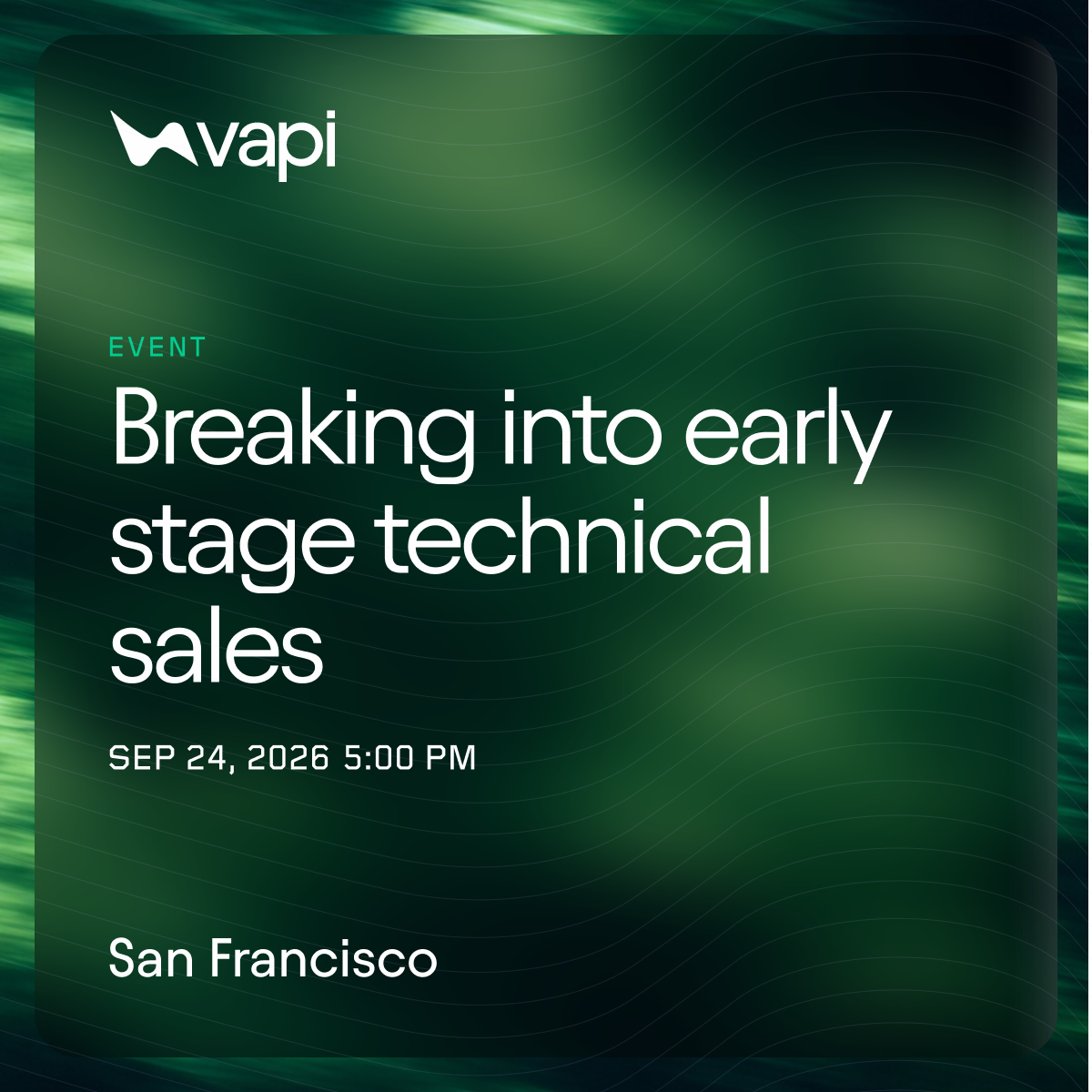 Breaking Into Early-Stage Technical Sales: Dinner