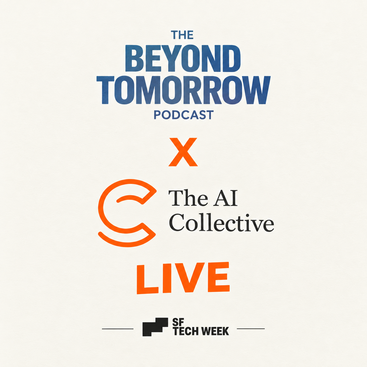 Beyond Tomorrow x The AI Collective – Live