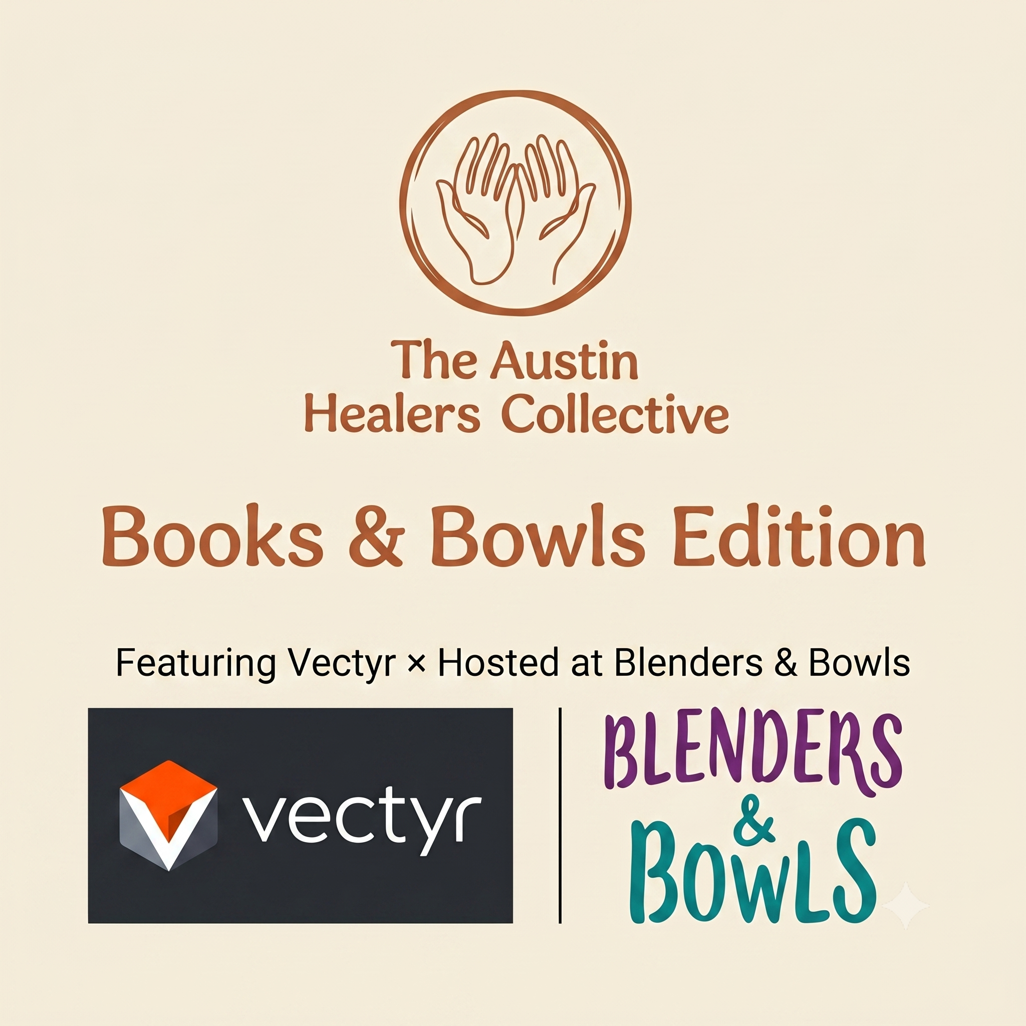 Austin Healer's Collective: Books & Bowls Edition