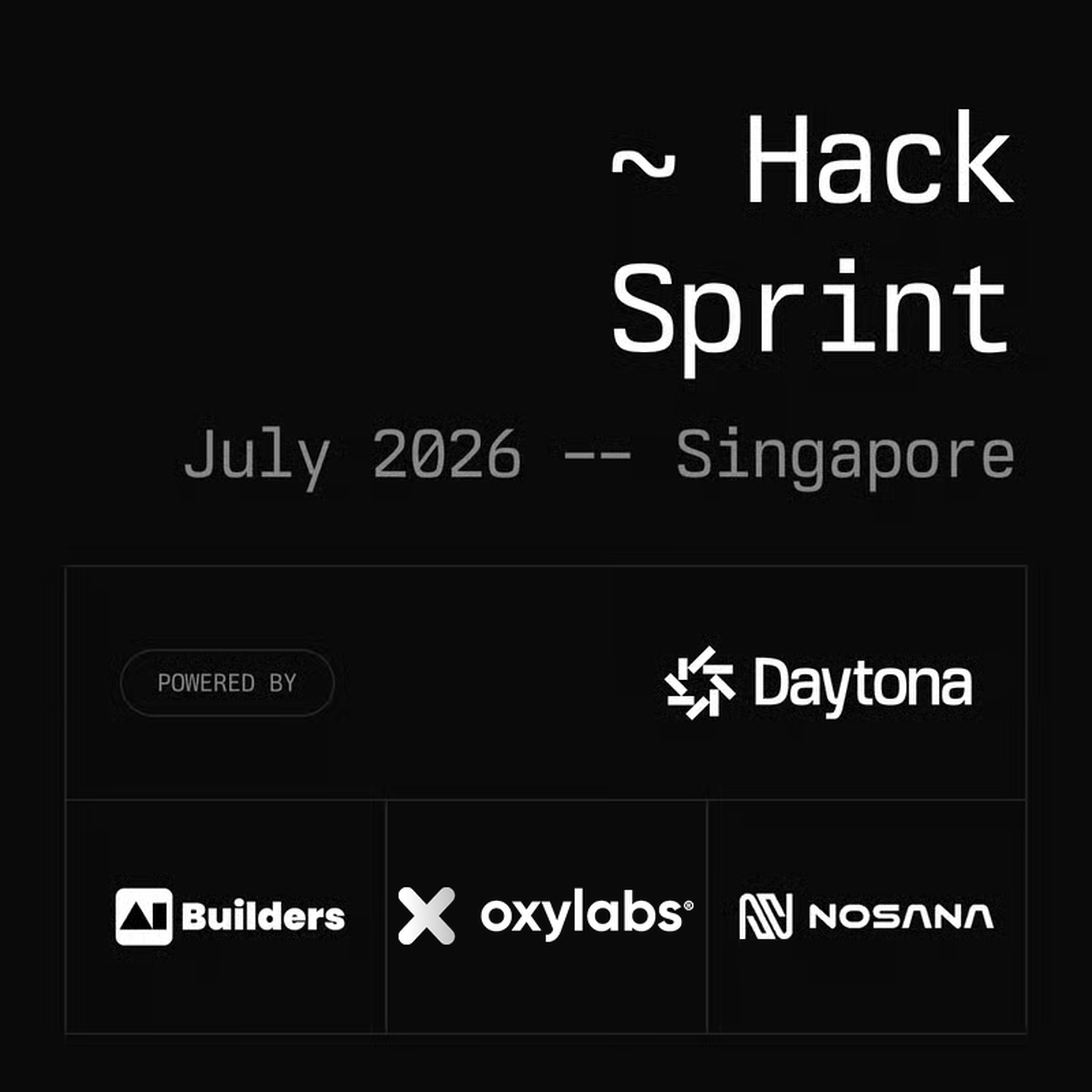 Daytona HackSprint - Singapur, Juli 2026