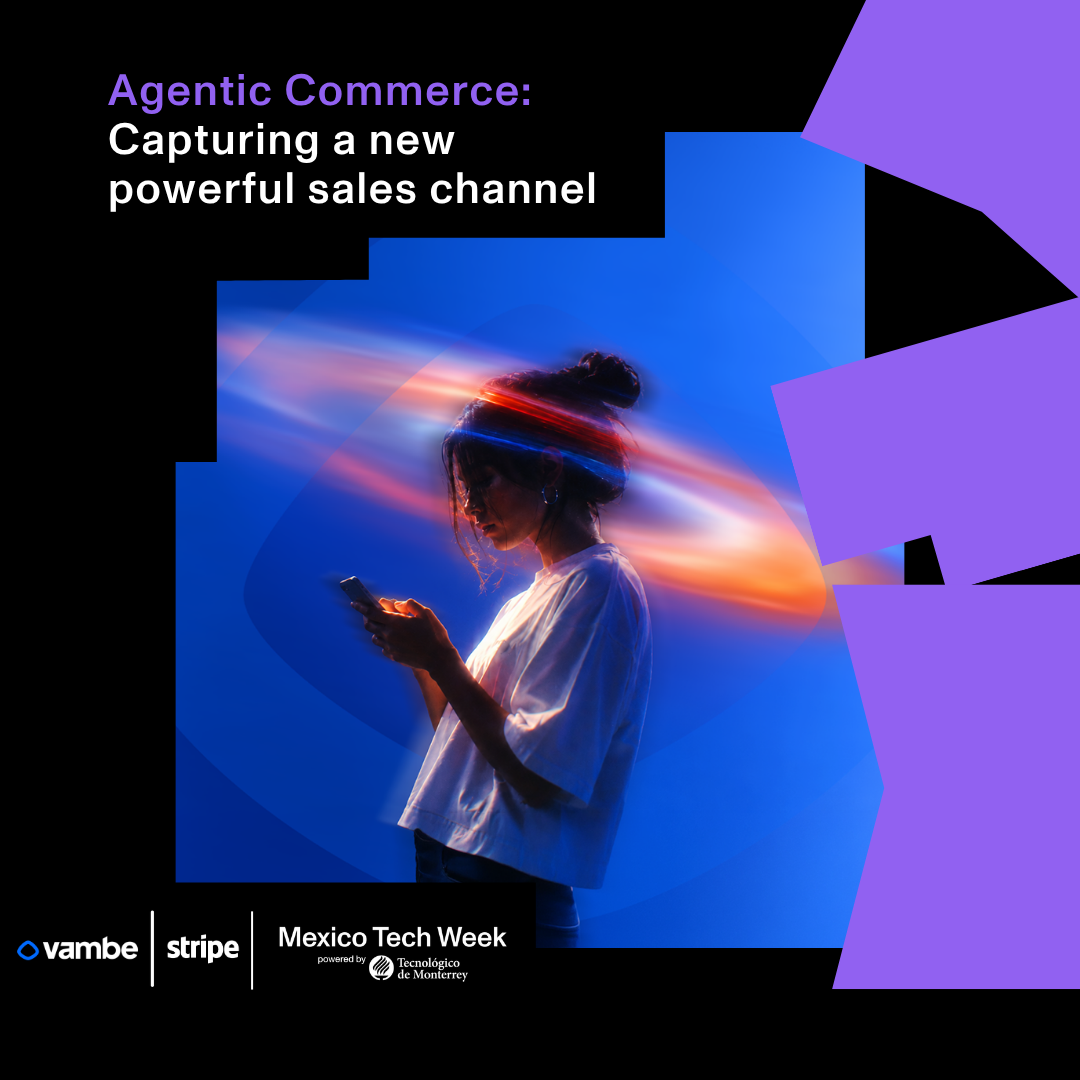 Stripe x Vambe Session:"Agentic Commerce: Capturing a new powerful sales channel"