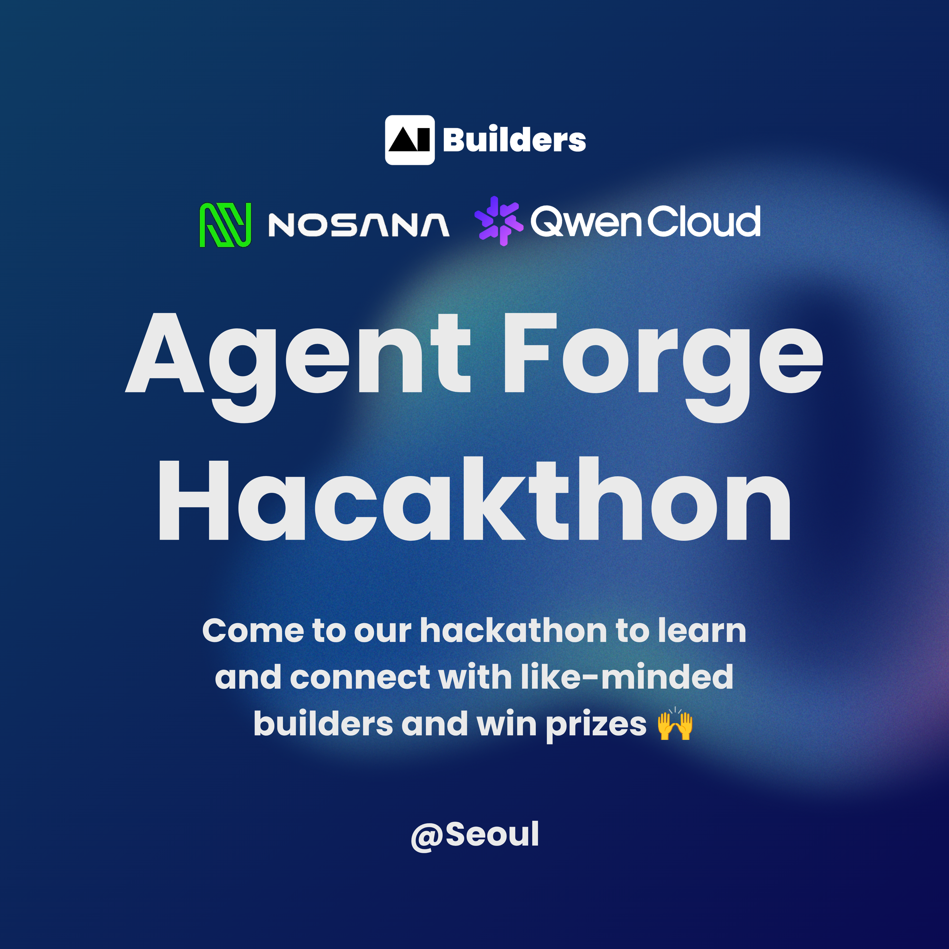 Hackathon Agent Forge AI à Séoul