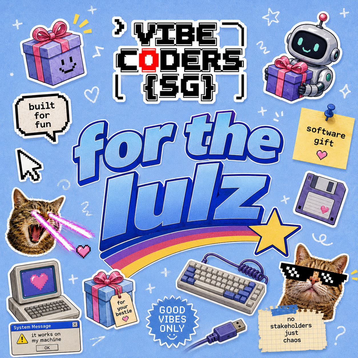 Cover art for #vibe coders sg - #1 just for the lulz 🤡 — Singapore