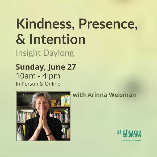 Cover art for #Kindness, Presence, and Intention — SF Dharma Collective