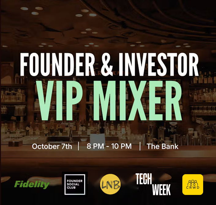 Founder & Investor VIP Mixer - #SFTechWeek
