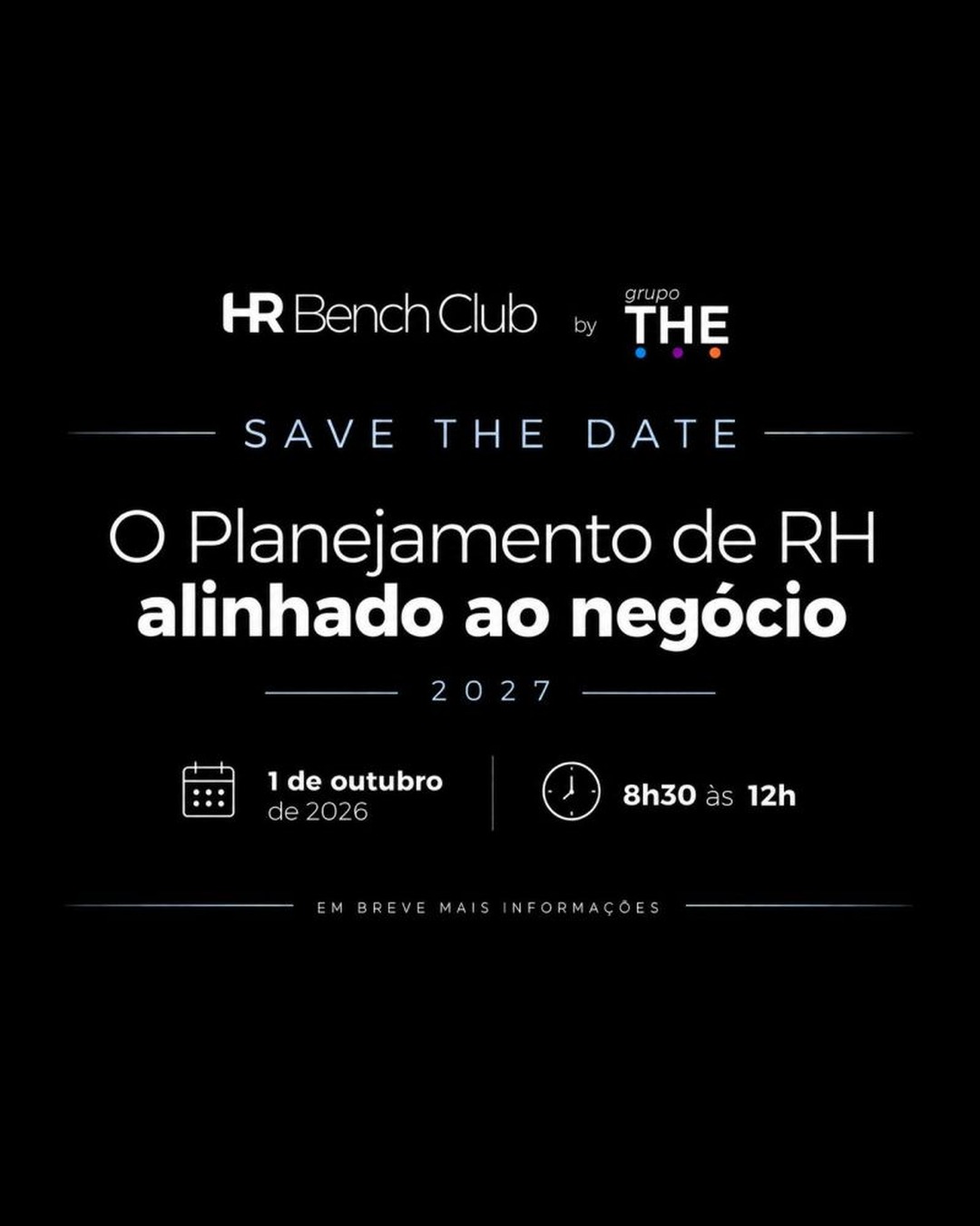 HR Bench Club by Grupo THE: O planejamento 2027 de RH alinhado ao negócio