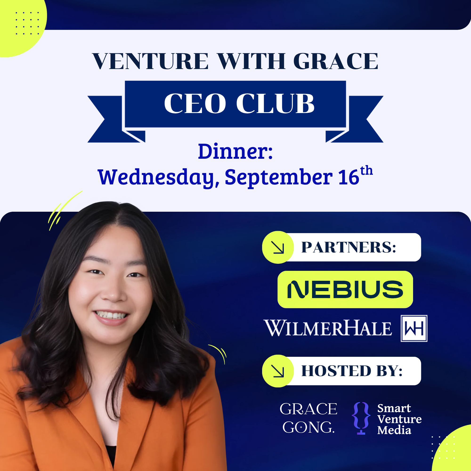Cena de Grace Gong x Nebius x WilmerHale [Venture with Grace CEO Club]