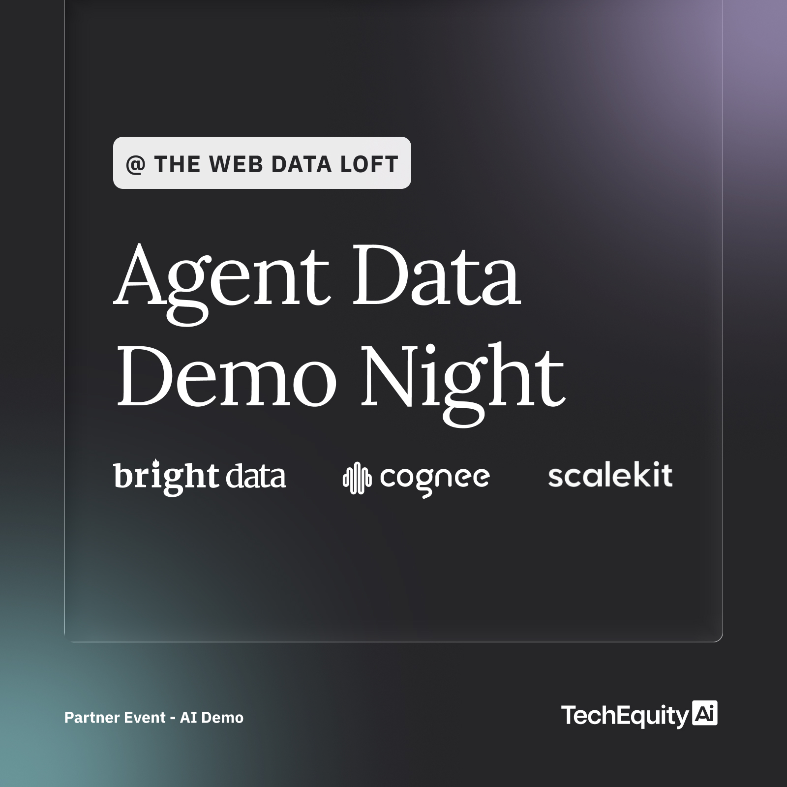 Agent Data Demo Night: Live Web Data, Memory, Identity & Actions
