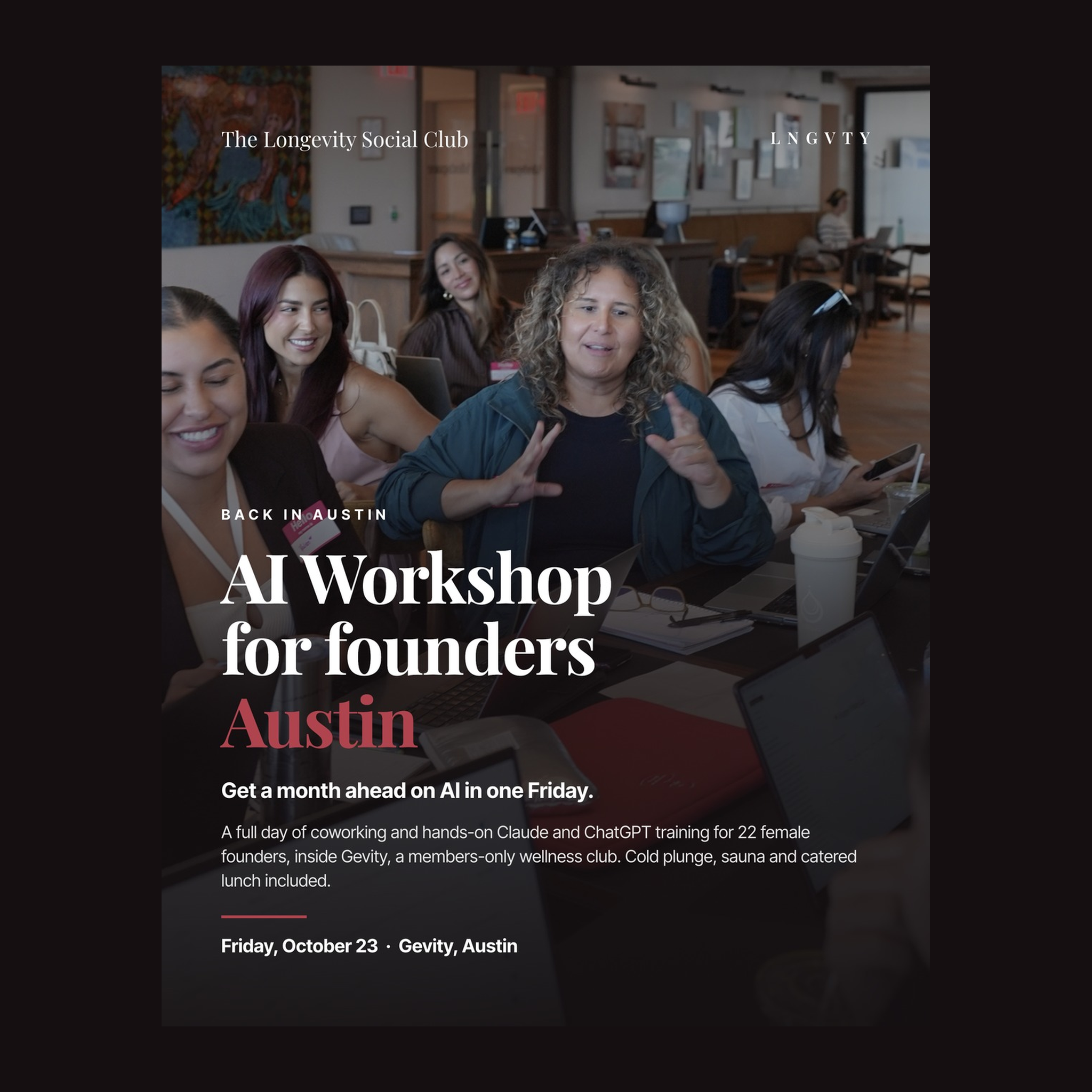 AI Workshop · Claude and ChatGPT Training for Female Founders in Austin