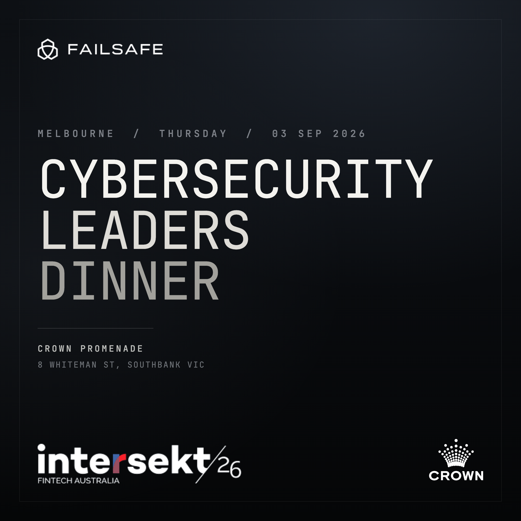Cybersecurity Leaders Dinner @ Intersekt