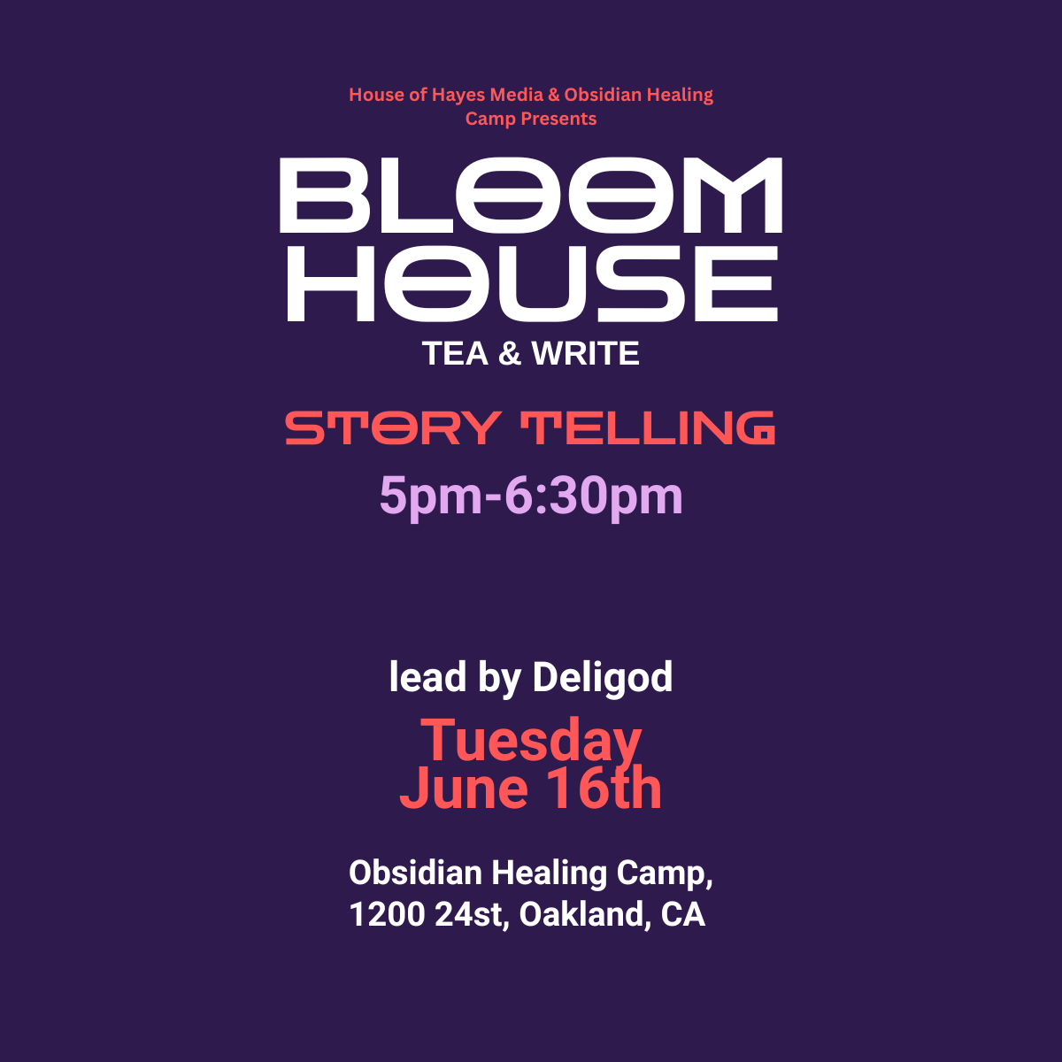 Cover art for #Bloom House Tea & Write — Obsidian Healing Camp