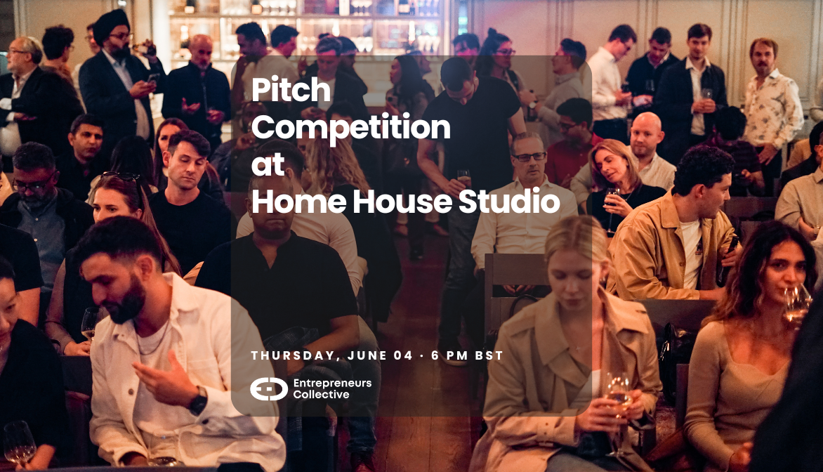 Cover art for #London Startup Pitch Competition with Angel Investors and VCs — Home House Studio, Private Members' Club