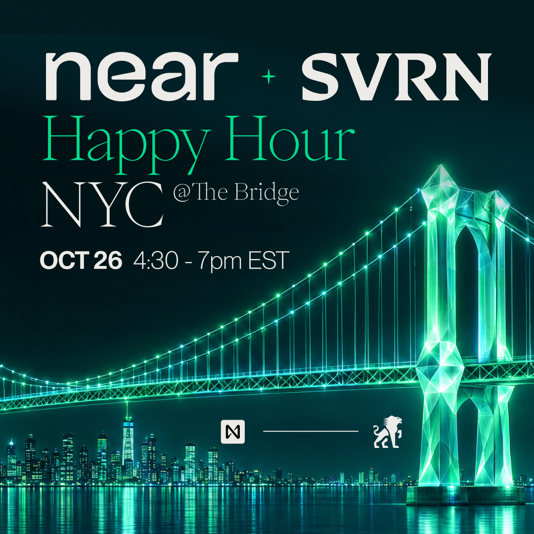 NEAR x SVRN Happy Hour @ The Bridge