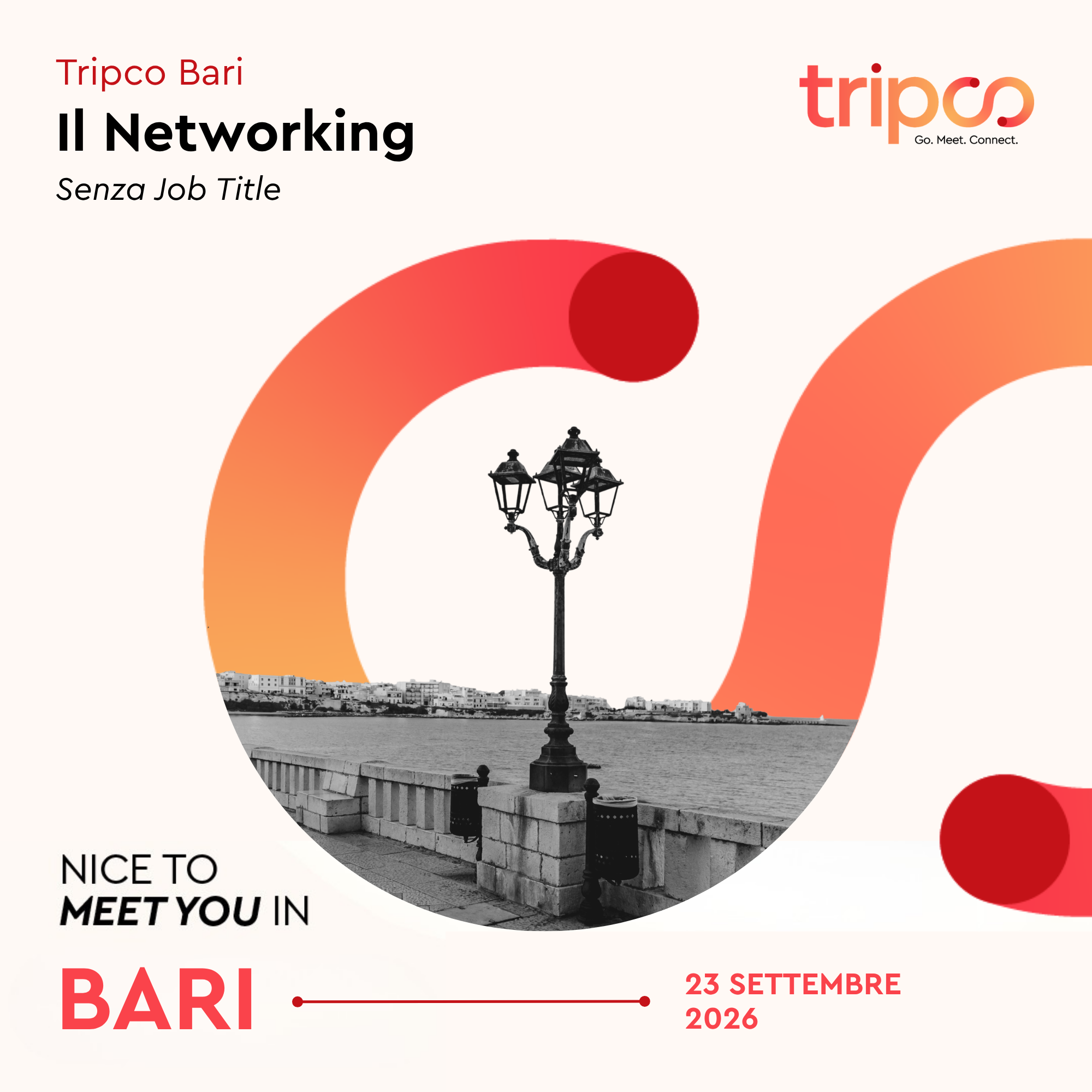 Tripco Bari | Il Networking Senza Job Title