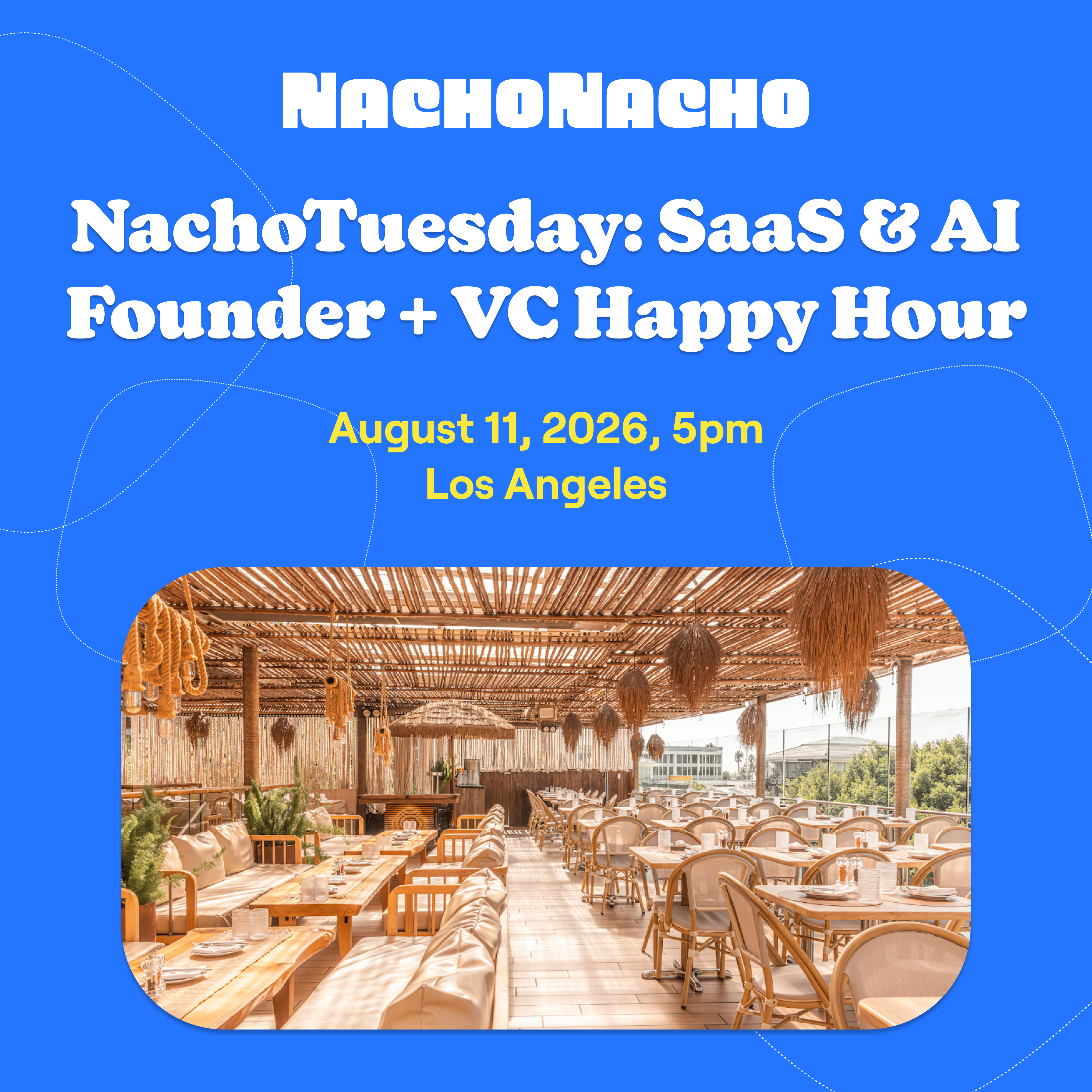 LA SaaS & AI Fundador + Inversor Happy Hour en la Azotea