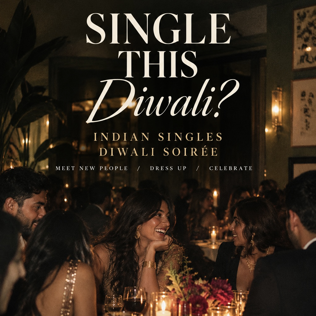 Indian Singles Diwali Soirée - 6th Nov