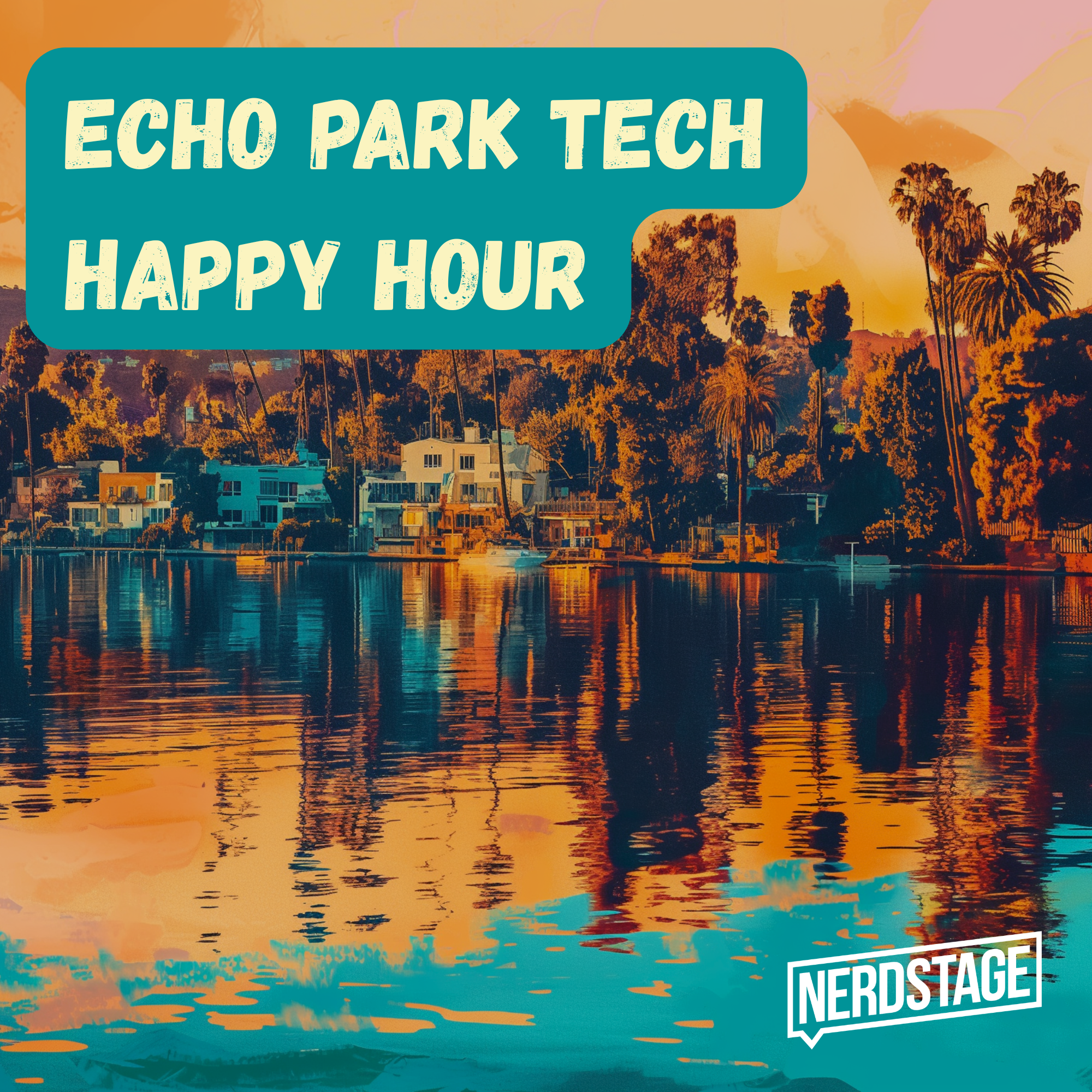 LA Tech Happy Hour - Echo Park