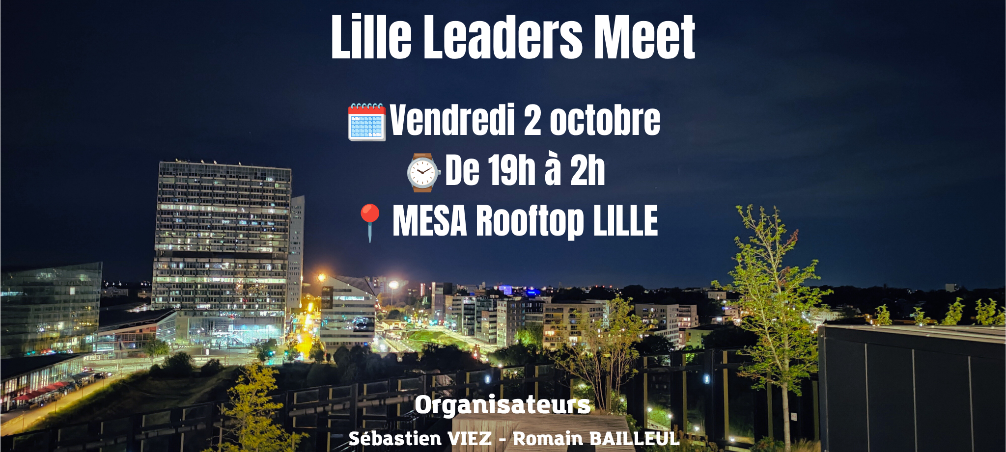 LLM: Lille Leaders Meet