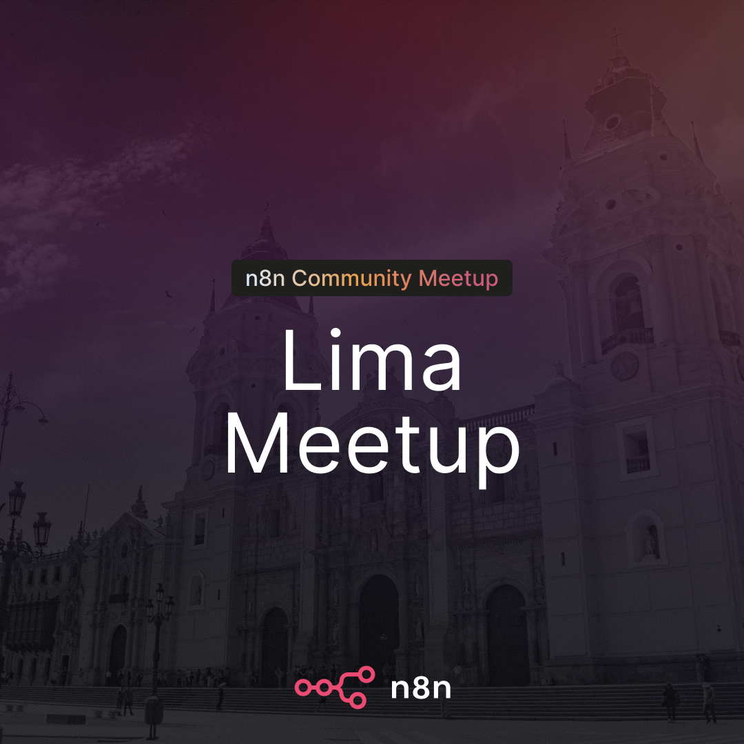 n8n Lima Community Meetup