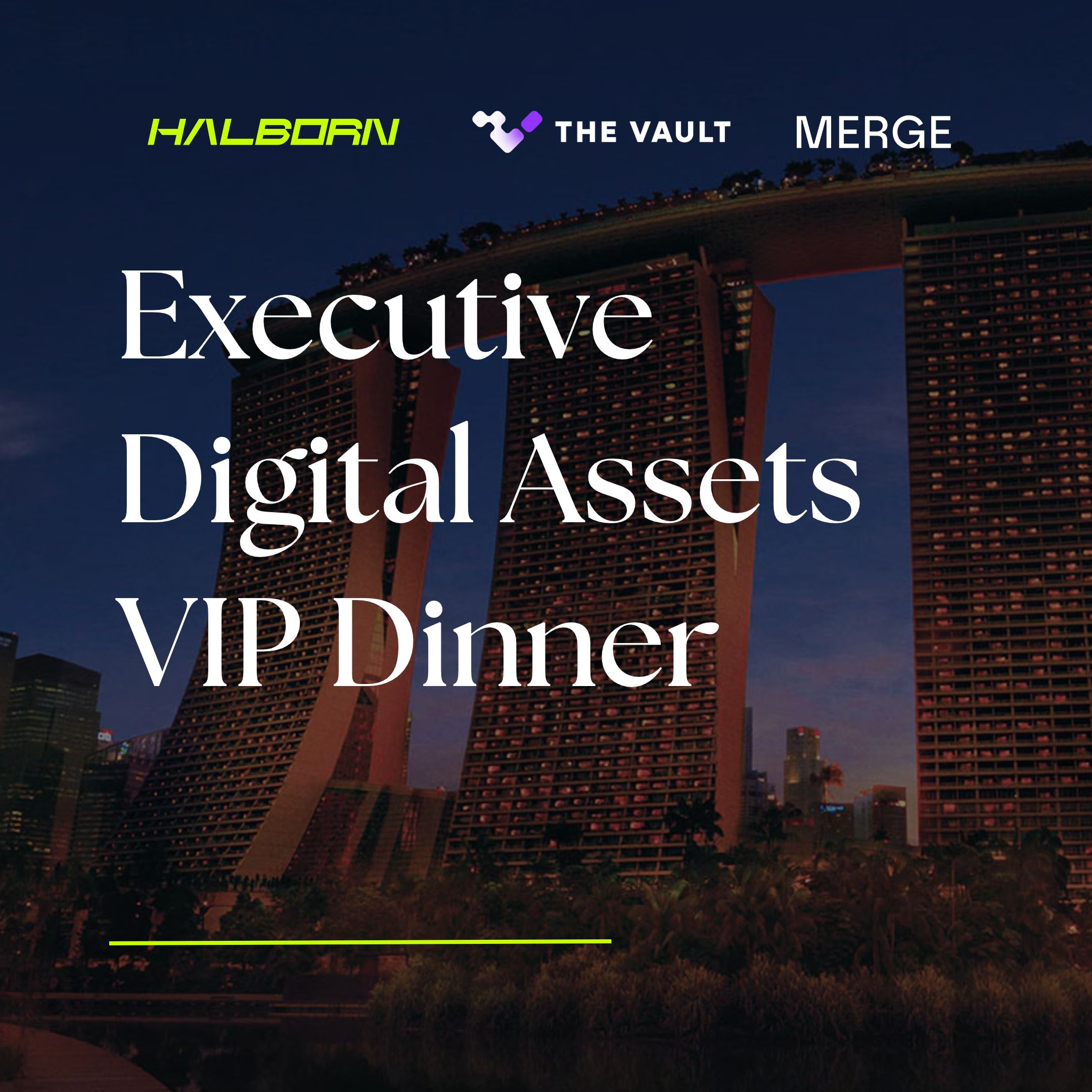 Executive Digital Assets VIP Dinner (Halborn)