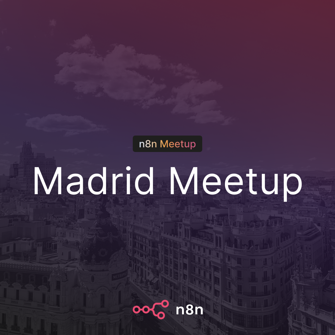 n8n Meetup Madrid