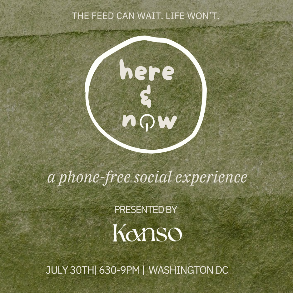Here & Now: A Phone-Free Experience (Washington D.C.)