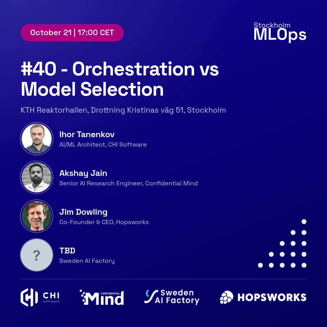 #40 - Orchestration vs Model Selection