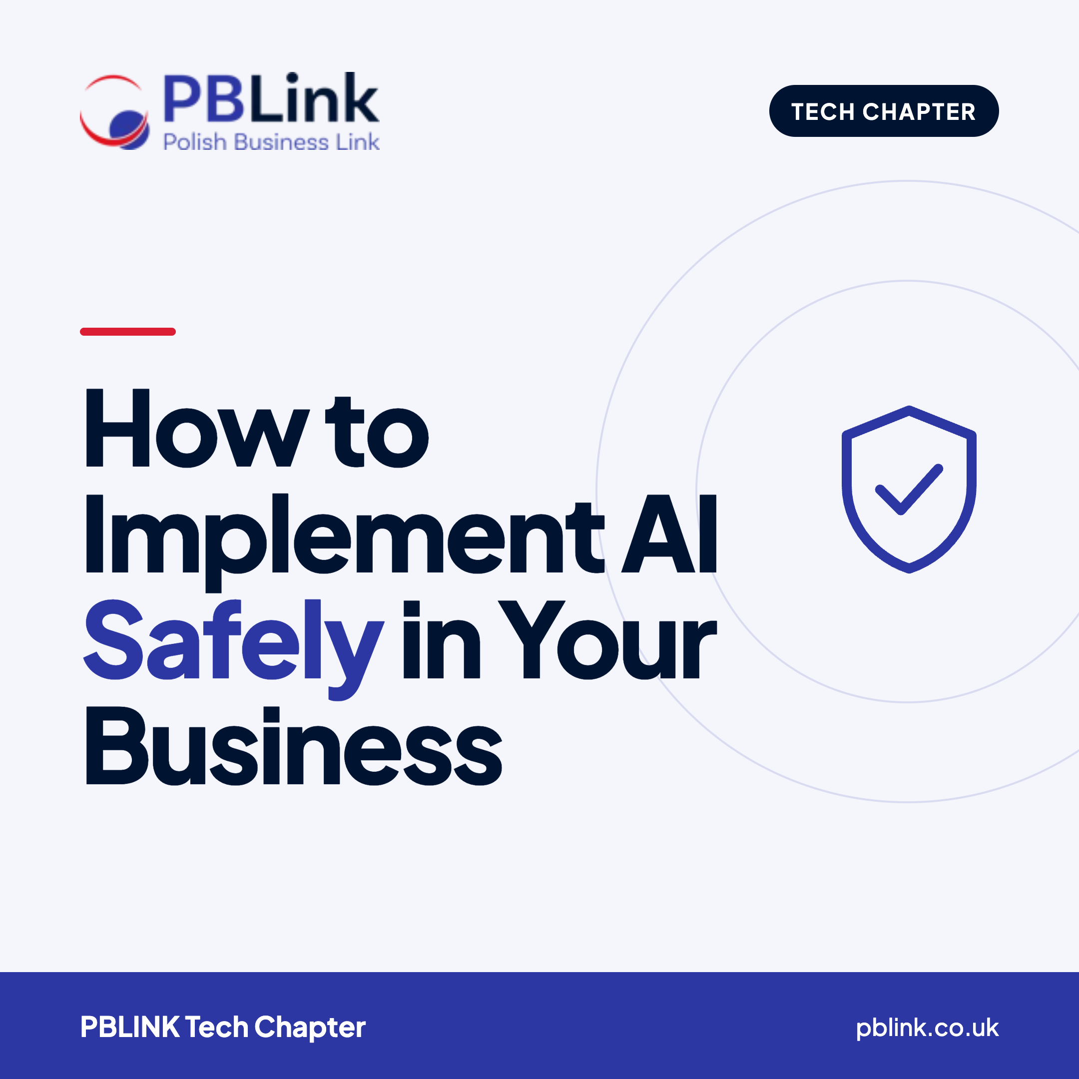 How to Implement AI Safely in Your Business