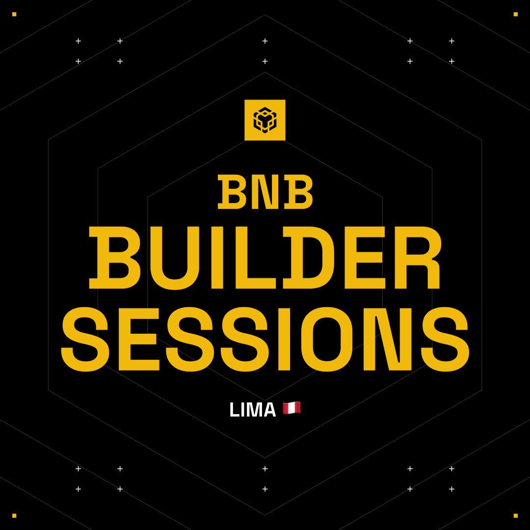 BNB Builder Sessions: Lima 🇵🇪