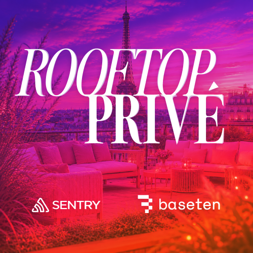 Rooftop Privé with Sentry & Baseten