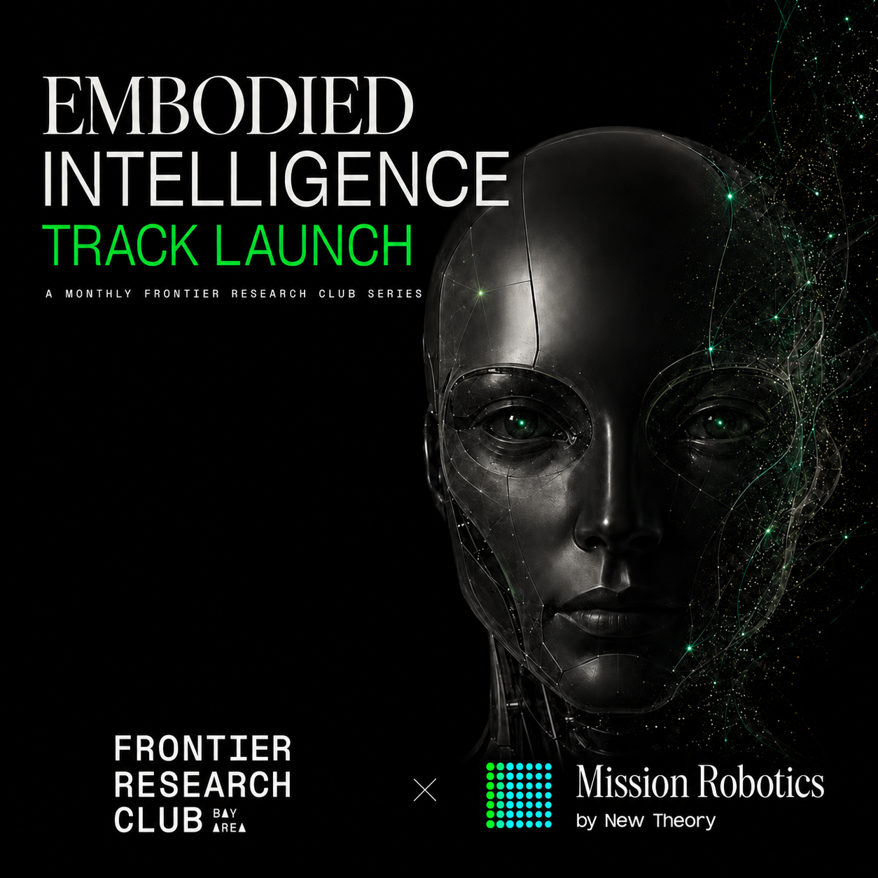 Bay Area Frontier Research Club #15 | Embodied AI (dinner + paper discussion @ Mission Robotics)