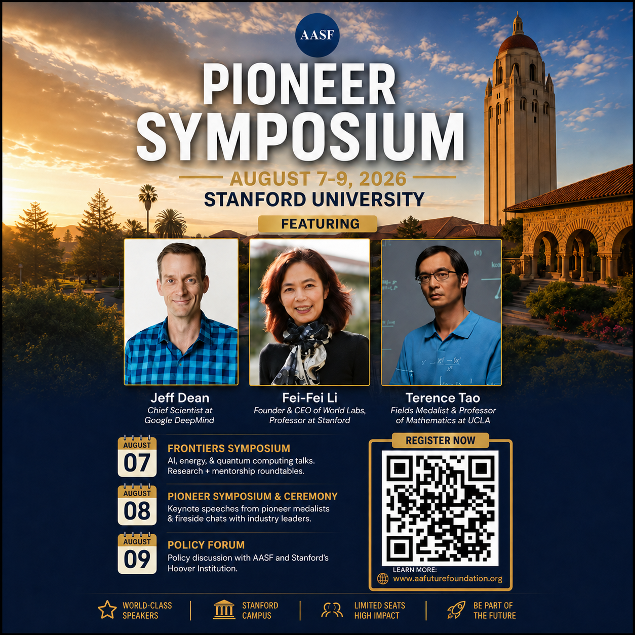Stanford AASF Frontier & Pioneer Symposium - Aug 7-9, w/ in-person conversations with Fei-fei Li, Jeff Dean, Terrence Tao, 5 Noble