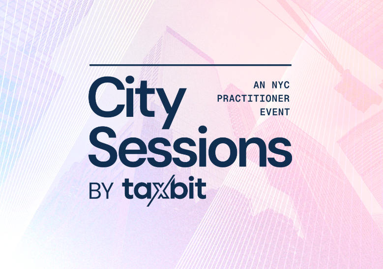 City Sessions by Taxbit - An NYC Practitioner Event