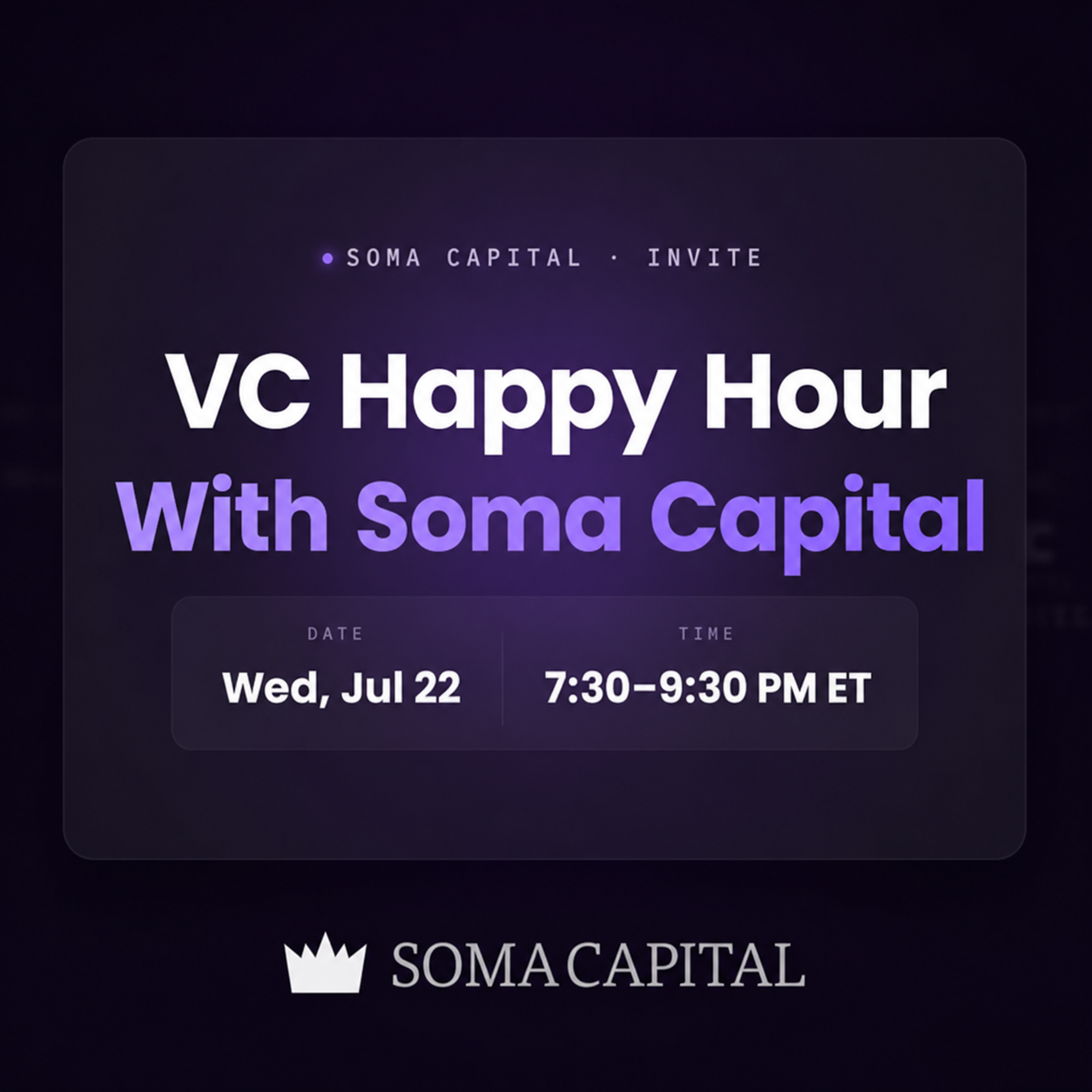 VC Happy Hour With Soma Capital