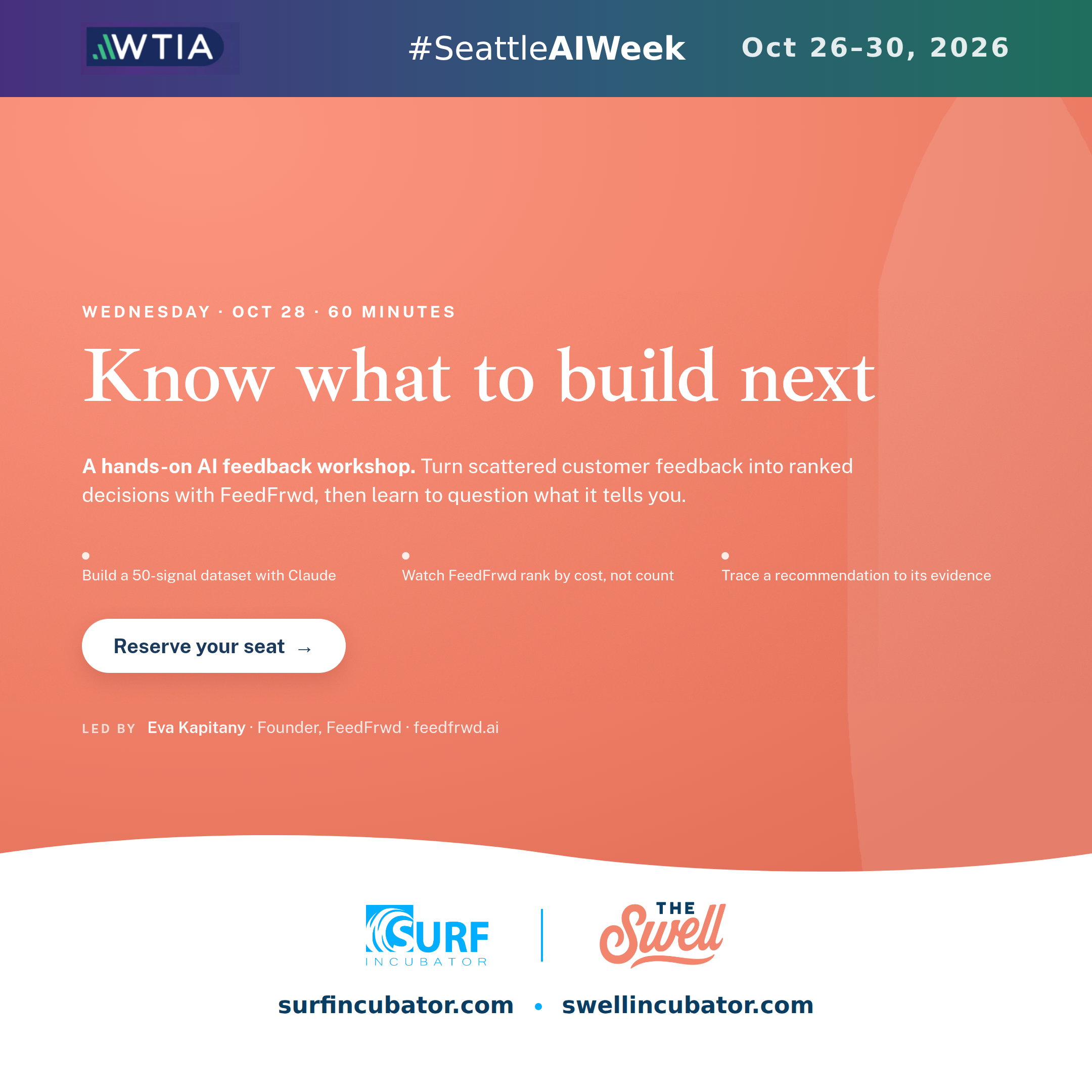Know What to Build Next: A Hands-On AI Feedback Workshop