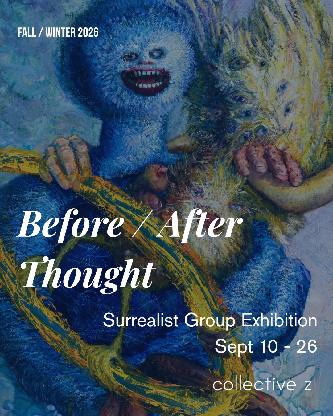 Before / After Thought Opening Reception