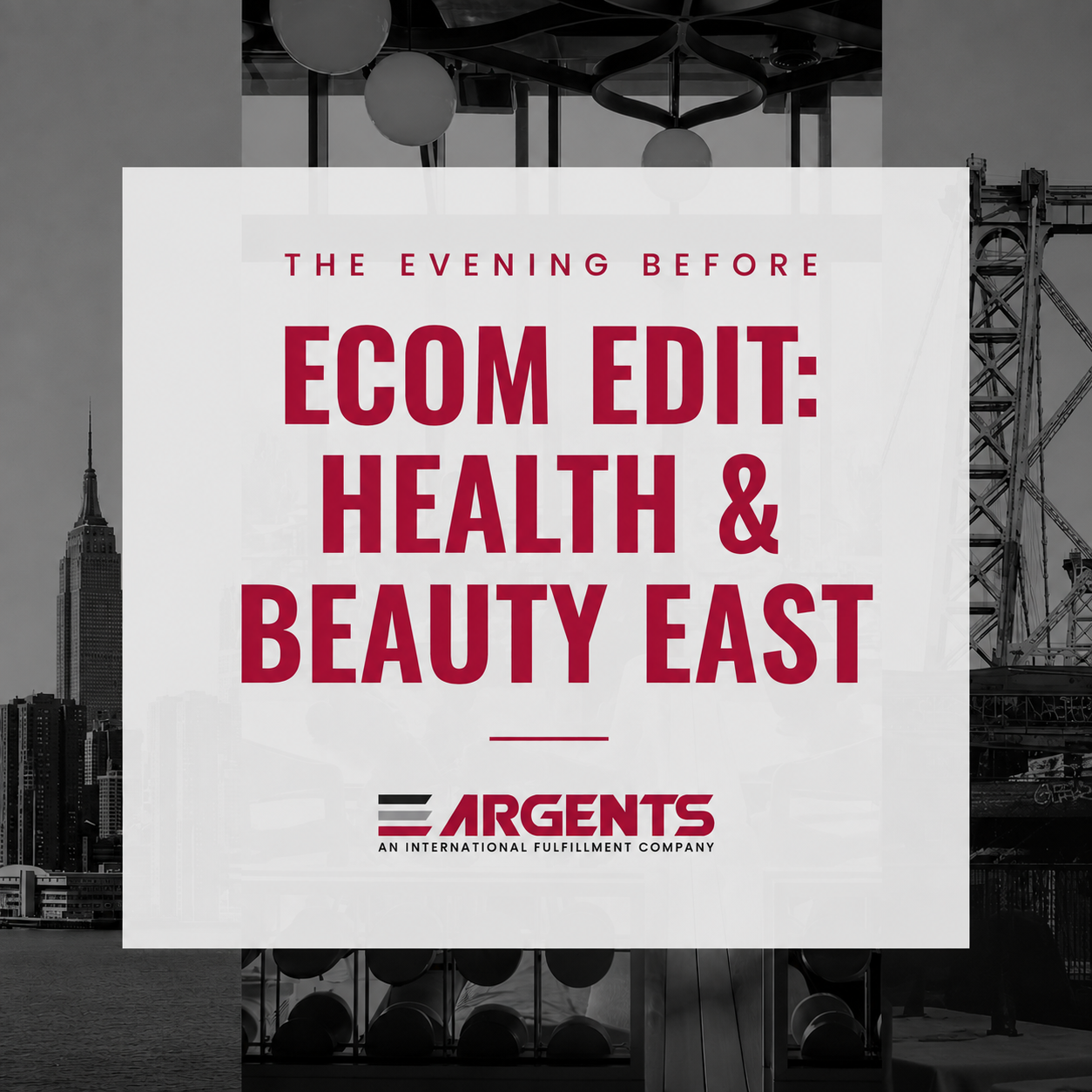 The Evening Before eCom Edit: Health & Beauty East, Presented by Argents