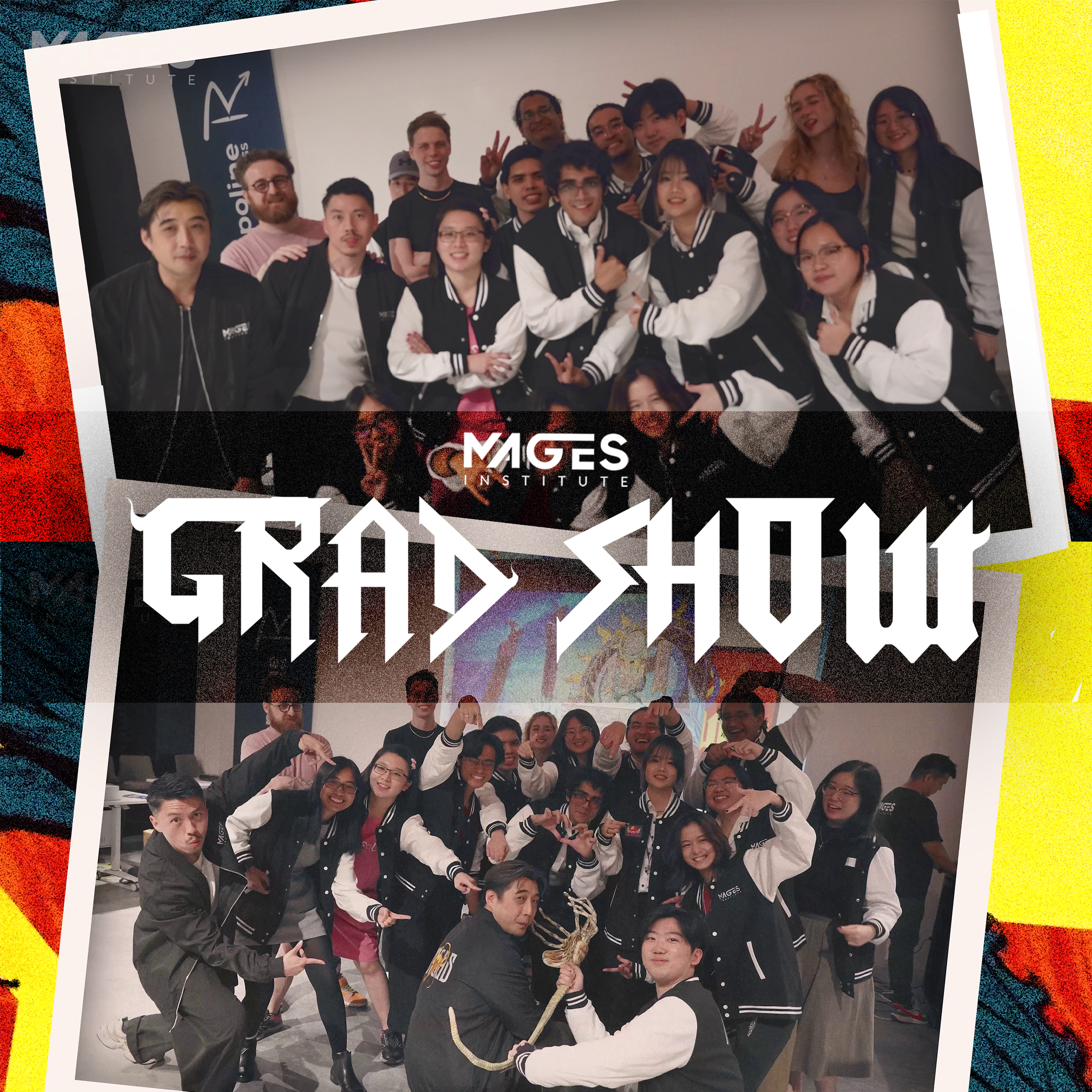 MAGES Grad Show (Oct 26)